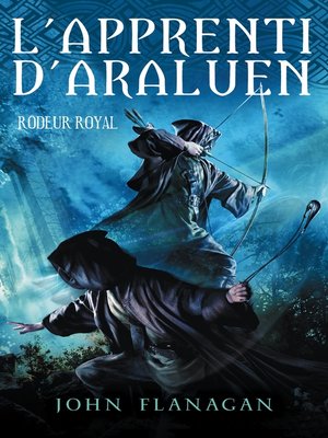 cover image of L'apprenti d'Araluen 12--Rôdeur royal